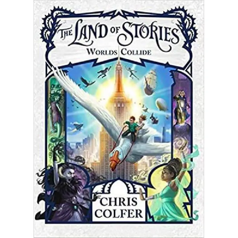 The Land Of Stories World Collide (Book 6)