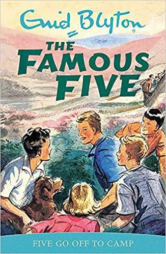 Five Go Off To Camp The Famous Five 