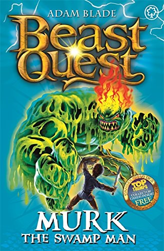 Beast Quest: Murk the Swamp Man (Series 6 Book 4)