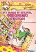 "Geronimo Stilton #19: My Name Is Stilton, Geronimo Stilton"