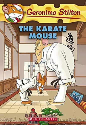 Geronimo Stilton #40: Karate Mouse