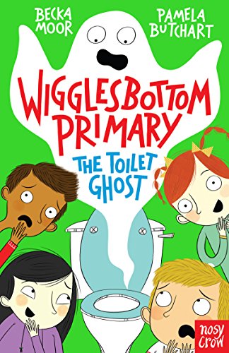 The Toilet Ghost by Pamela Butchart