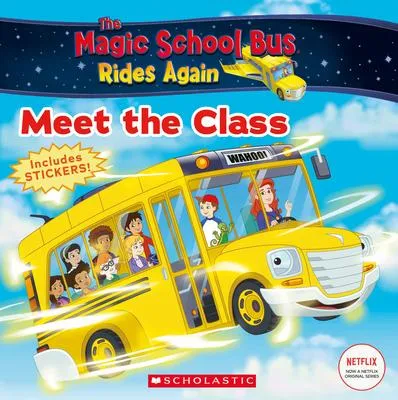 The Meet the Class (The Magic School Bus Rides Again)