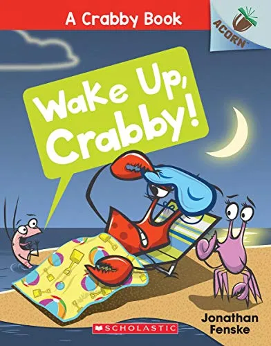 """Wake Up, Crabby!"""