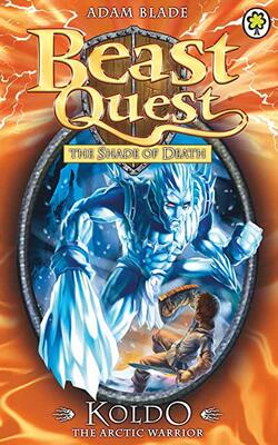 Beast Quest: Series 5 book 4 : Koldo the Arctic Warrior