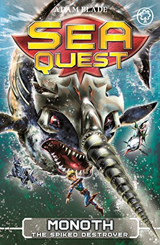 Sea Quest: Monoth The Spiked Destroyer book 20
