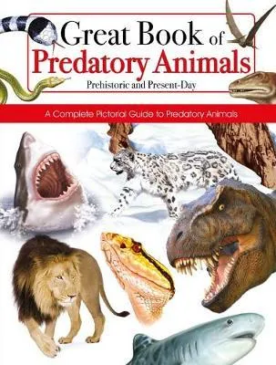 Great Book of Predatory Animals