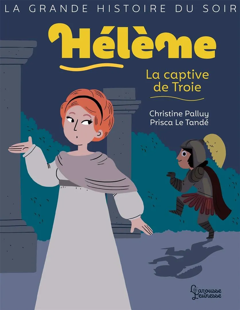 """Hélène, la captive de Troie"""