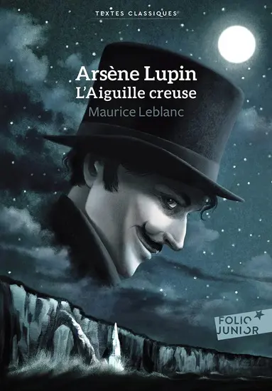 "Arsène Lupin, L'Aiguille creuse"