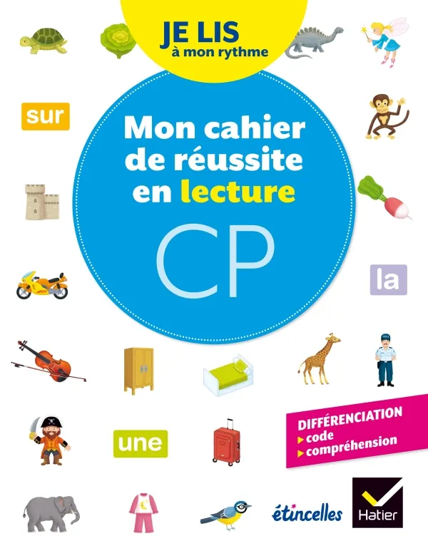 Etincelles-LectureCPÉd.2018-Jelisàmonrythme-MonCahierderéussiteenlectureCP