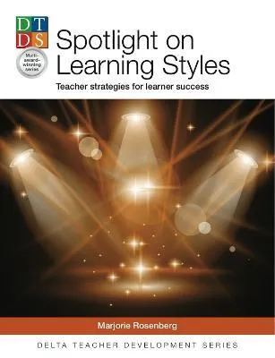"Spotlight on Learning Styles, Paperback, Delta Teacher Development Series"