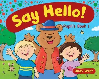 Say Hello 1 Pupil's book