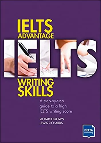 "IELTS Advantage Writing Skills, Delta Exam Preparation"