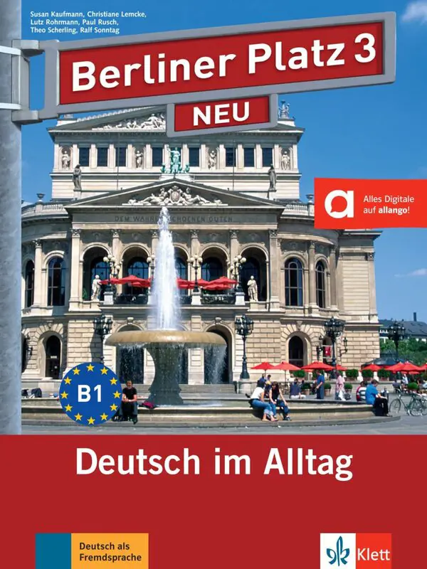 "Berliner Platz 3 NEU, Lehr-/Arbeitsbuch + 2 CDs"