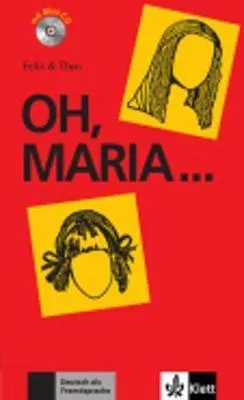 """Felix und Theo: Oh, Maria - Buch mit Mini-CD"""