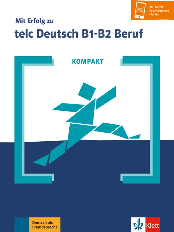 KOMPAKT Mit Erf. telc DeutschB1-B2 Beruf