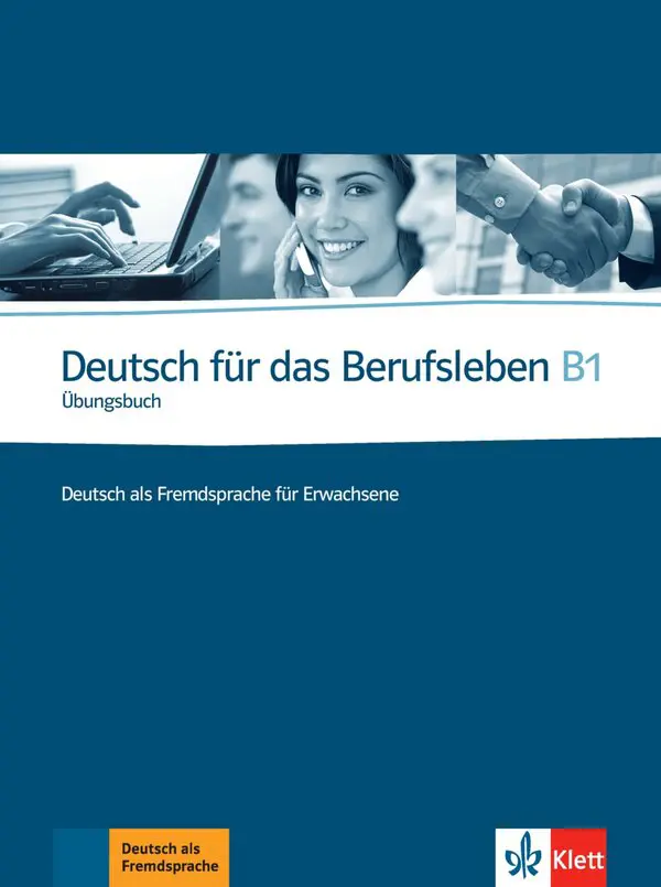 "Deutsch für das Berufsleben, Übungsbuch"