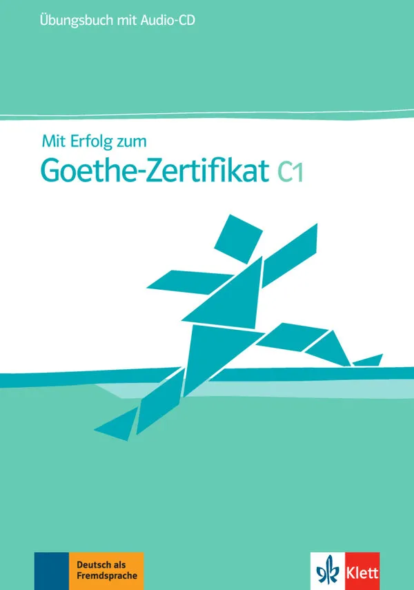 "Mit Erf. z. Goethe-Zert. C1, ÜB + CD"