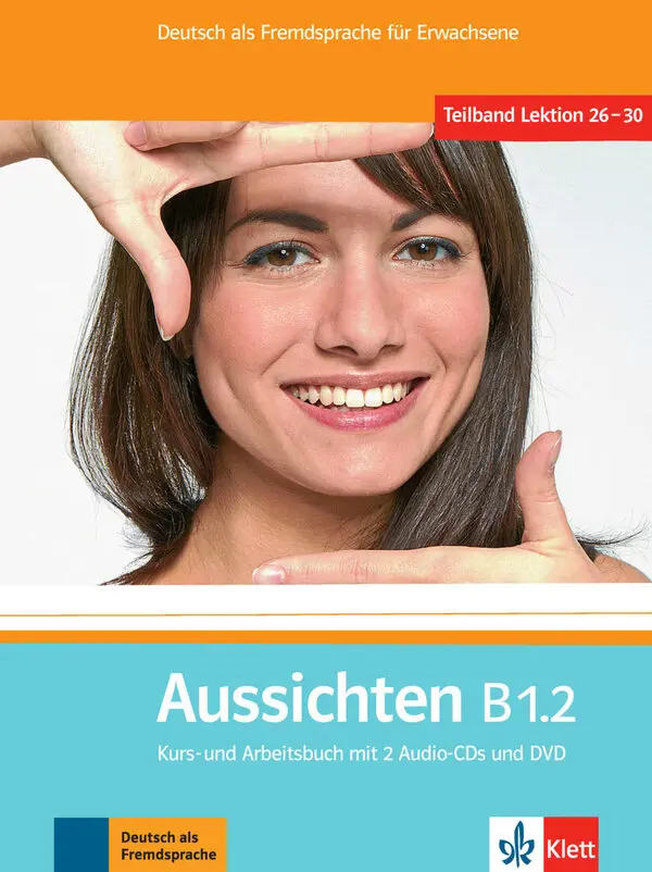 "Aussichten B1.2, Kurs-/Arbeitsbuch+CD+DVD"
