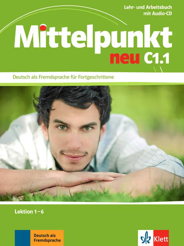 "Mittelpunkt neu C1.1, Lehr/Arbeitsbuch+CD z.Arbeitsbuch"