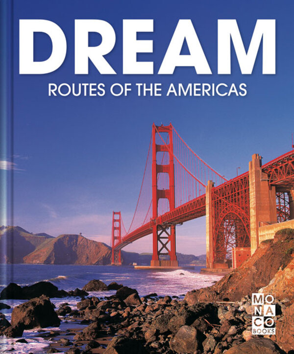 Dream Routes of the Americas Tapa dura
