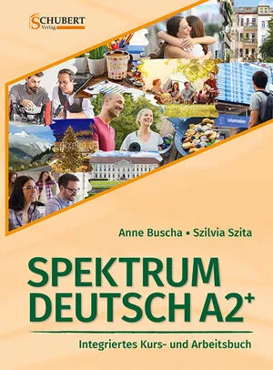 "SPEKTRUM DEUTSCH A2+, Kursbuch"