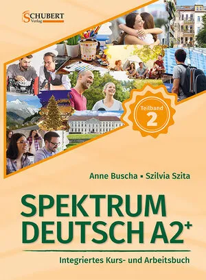 SPEKTRUM DEUTSCH A2+, Teilband 2, Kursbuch