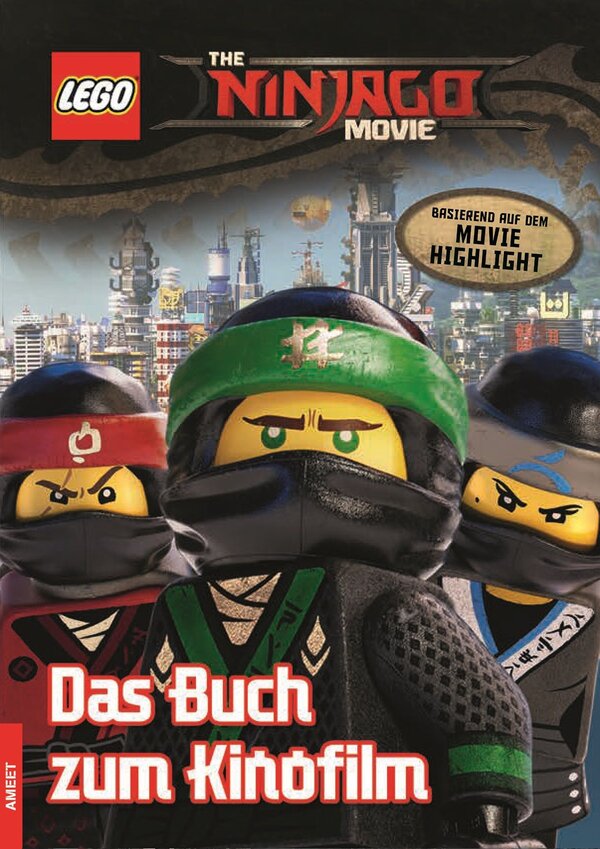 "The LEGO Ninjago Movie, Das Buch zum Kinofilm"