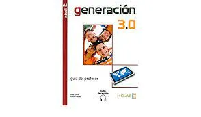 Generación 3.0 - Guía para el profesor (A1)