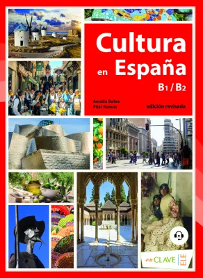 Cultura en España + audio (B1-B2) - (Edición 2021)