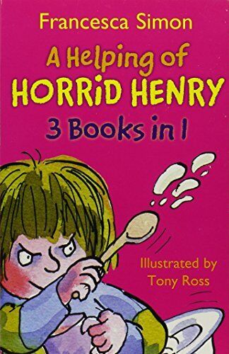 Helping of Horrid Henry (3 books in 1)